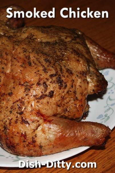 Smoked Whole Chicken Recipe – Dish Ditty Recipes
