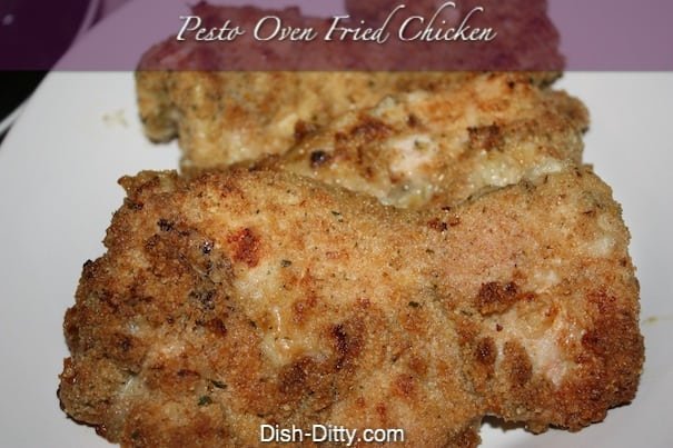 Pesto Oven Fried Chicken Recipe - Dish Ditty