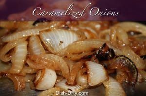 Caramelized Onions by Dish Ditty