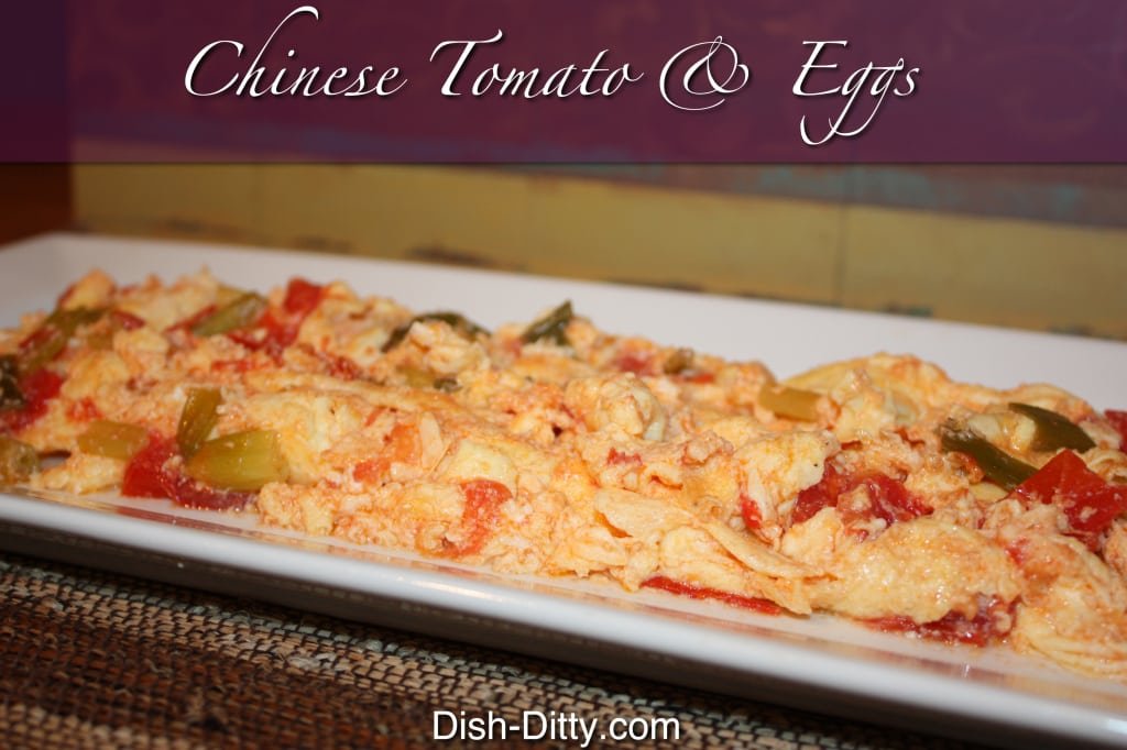 Chinese Tomato & Eggs Recipe - Dish Ditty Recipes