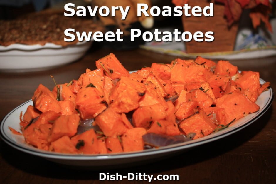 Savory Roasted Sweet Potatoes Recipe - Dish Ditty