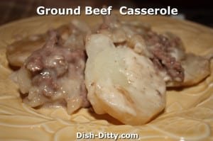 Cherri's Ground Beef Casserole by Dish Ditty