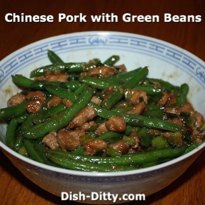 Chinese Pork with Green Beans