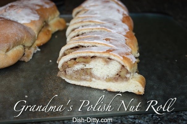 Grandma's Polish Nut Roll by Dish Ditty Recipes