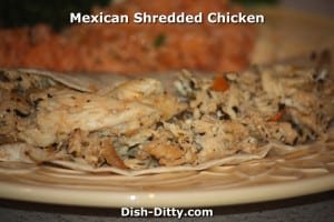 Mexican Shredded Chicken by Dish Ditty Recipes