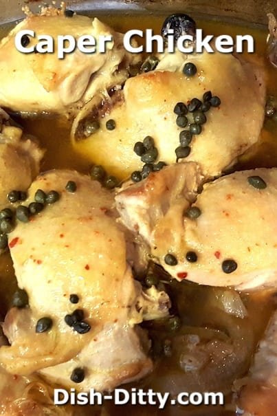 Caper Chicken by Jammin' Judy @Dish Ditty Recipes