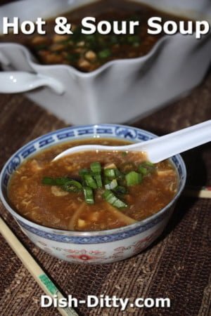 Hot & Sour Soup Recipe - Dish Ditty