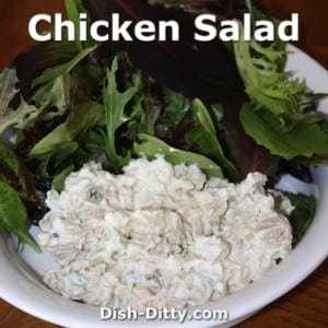 Chicken Salad Recipe - Dish Ditty