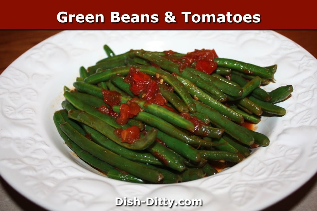 Green Beans & Tomatoes by Dish Ditty Recipes
