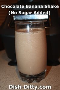 Chocolate Banana Shake (No Sugar Added) by Dish Ditty Recipes
