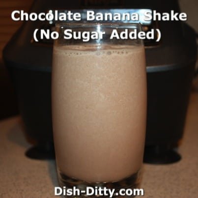 Chocolate Banana Shake (No sugar added)