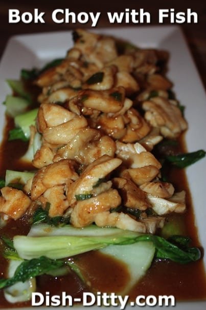 Bok Choy with Fish by Dish Ditty Recipes