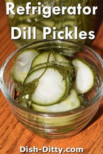 Refrigerator Dill Pickles by Dish Ditty Recipes