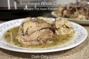 The Instant Pot craze is here! I adapted my mom's famous Cherri's Smothered Chicken Recipe to start with frozen chicken and use the Instant Pot. This is so easy and delicious. 