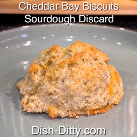 Cheddar Bay Biscuits Sourdough Discard